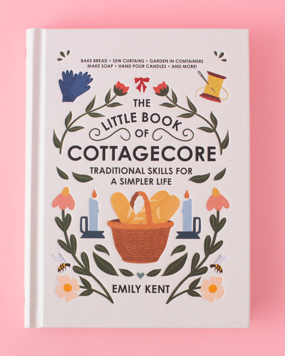 The Little Book of Cottage Core
