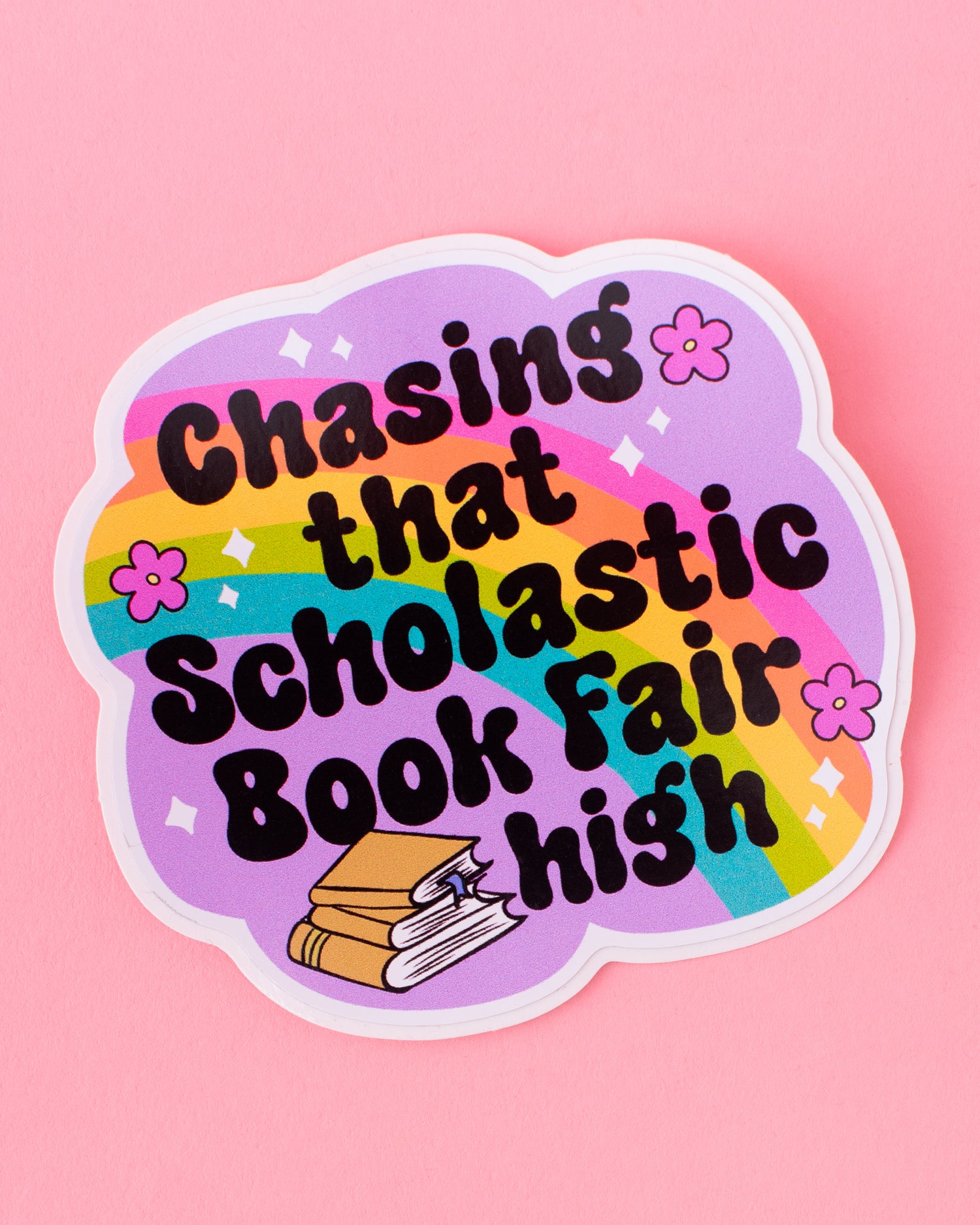 Scholastic Book Fair High Sticker