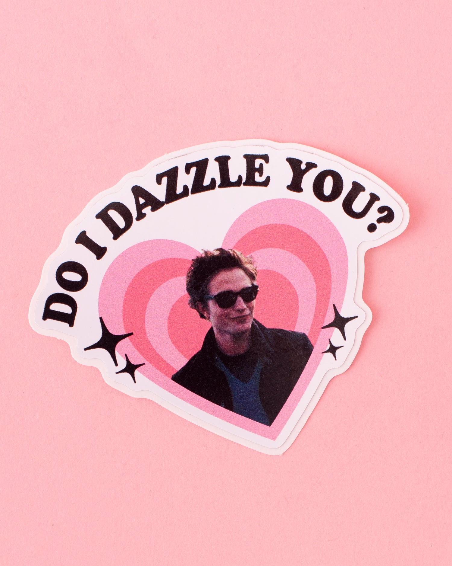 Do I Dazzle You Edward Sticker
