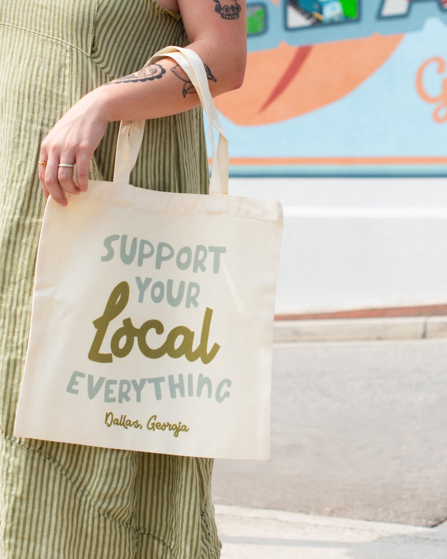 Support Your Local Everything Tote